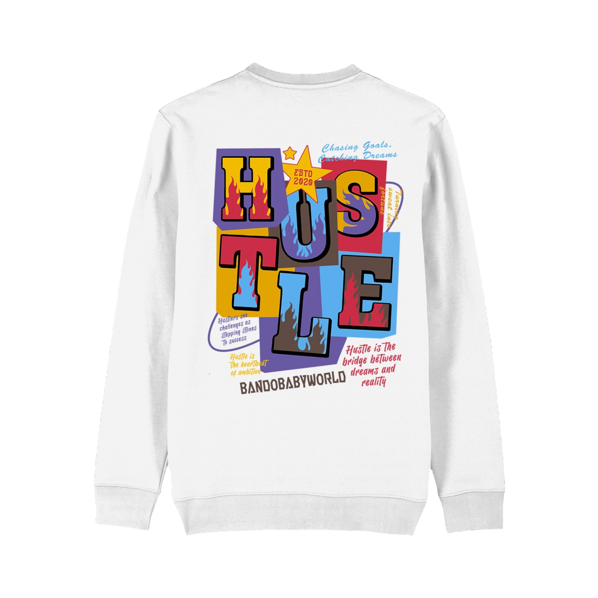 Flaming Hustle Sweatshirt - Bando Baby 