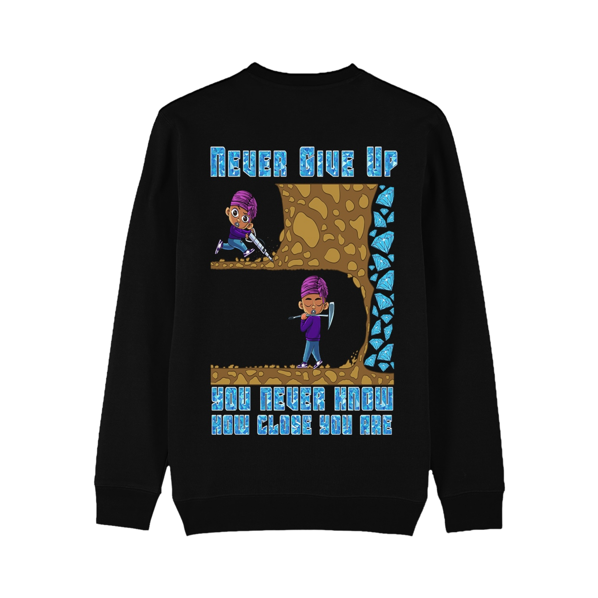 Never Give Up Sweatshirt - Bando Baby 