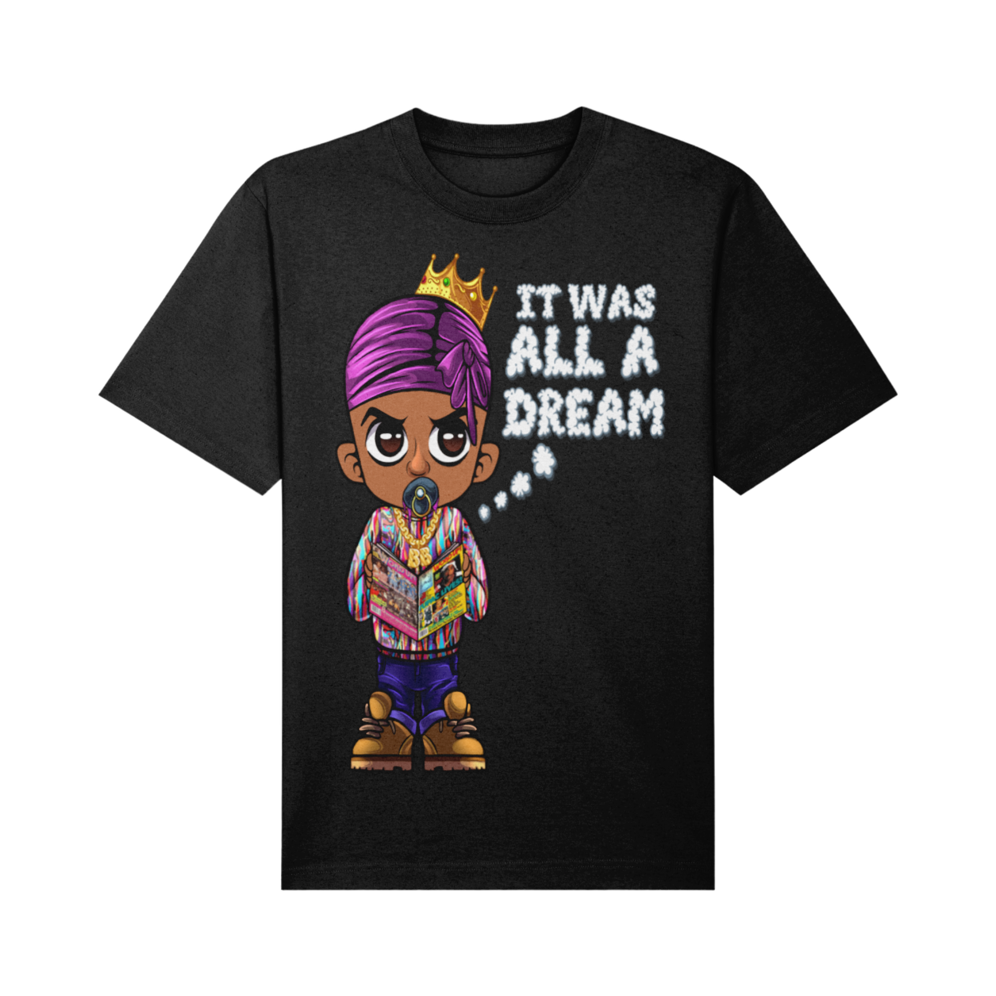 It Was All a Dream T-Shirt - BandoBaby 